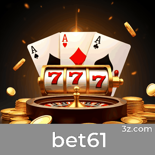 Bet61: Jogos de Cassino Incríveis e Emocionantes